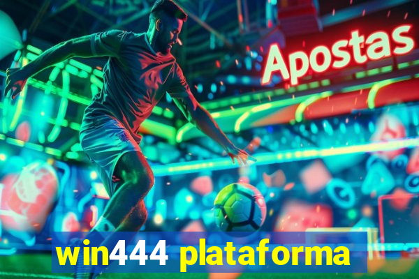 win444 plataforma